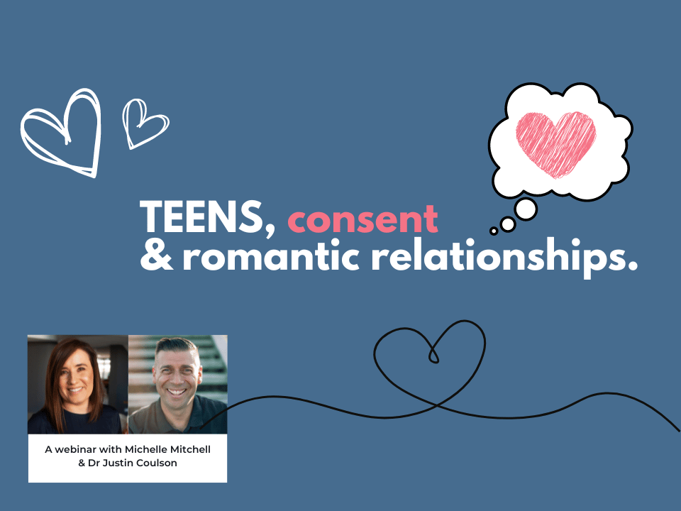 Teens, Consent & Romantic Relationships