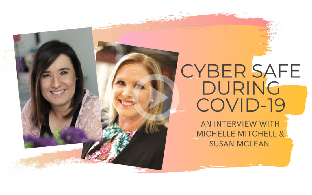 An Interview with Susan McLean about Online Safety during COVID-19