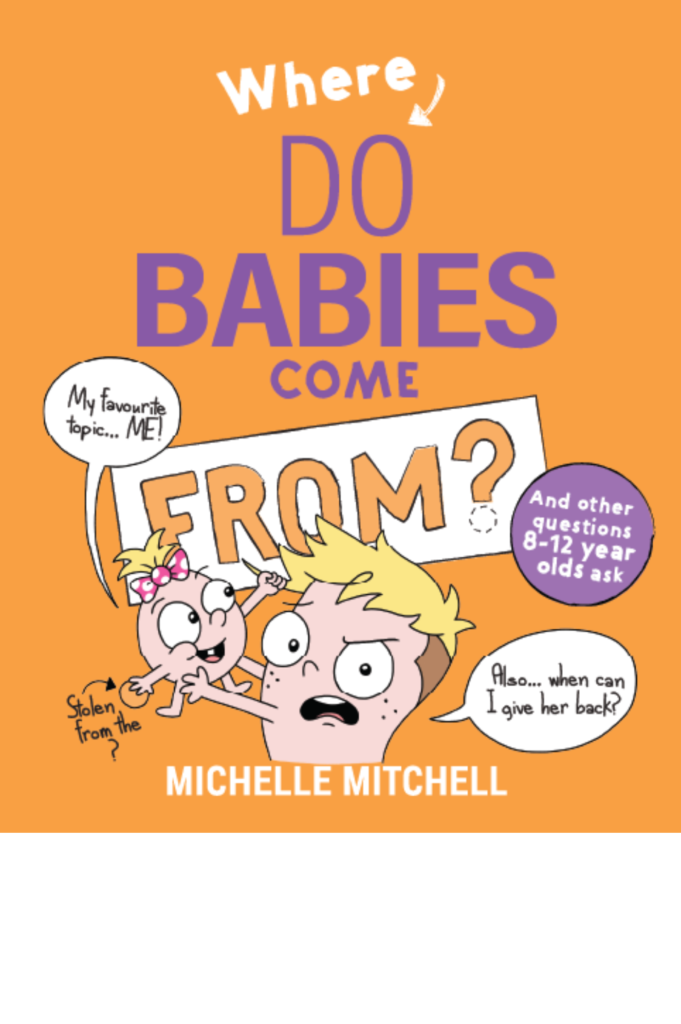 Where Do Babies Come From